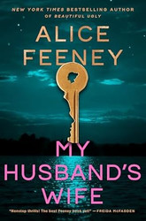 My Husband's Wife: A Novel