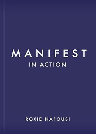 Manifest in Action