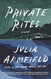 Private Rites: A Novel
