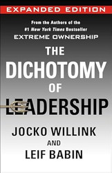 The Dichotomy of Leadership