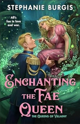 Enchanting the Fae Queen