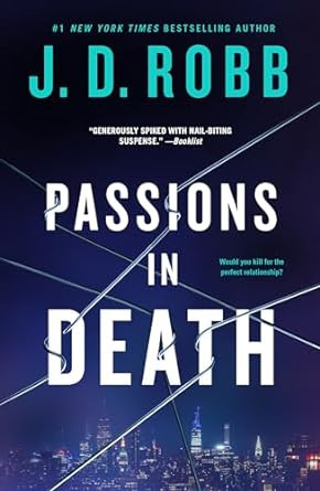 Passions in Death (In Death 59)