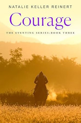 Courage (The Eventing Series 3)