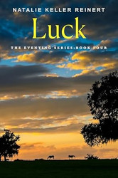 Luck (The Eventing Series 4)
