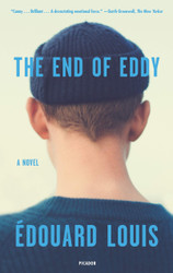 The End of Eddy: A Novel