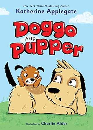 Doggo and Pupper