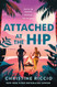 Attached at the Hip: A Novel