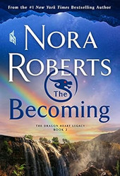The Becoming: The Dragon Heart Legacy Book 2