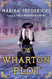 The Wharton Plot: A Novel