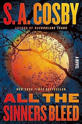 All the Sinners Bleed: A Novel