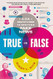 True or False
