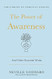 The Power of Awareness: And Other Essential Works: