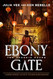 Ebony Gate (The Phoenix Hoard 1)