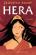 Hera: A Novel