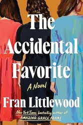 The Accidental Favorite: A Novel