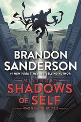 Shadows of Self: A Mistborn Novel