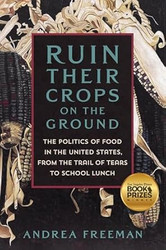 Ruin Their Crops on the Ground