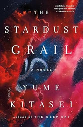 The Stardust Grail: A Novel