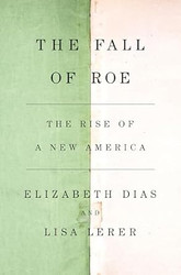 The Fall of Roe