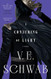 A Conjuring of Light: A Novel