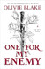One for My Enemy: A Novel