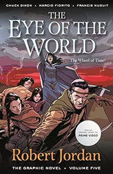 The Eye of the World: The Graphic Novel Volume Five