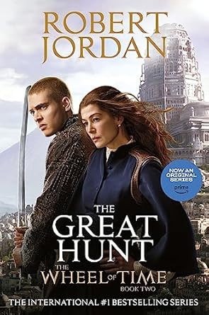 The Great Hunt: Book Two of 'The Wheel of Time'