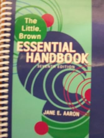 The Little Brown Essential Handbook 7th Edition
