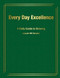 Every Day Excellence
