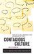 Contagious Culture