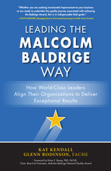 Leading the Malcolm Baldrige Way