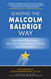 Leading the Malcolm Baldrige Way