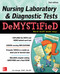 Nursing Laboratory & Diagnostic Tests Demystified Second Edition