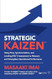 Strategic KAIZEN