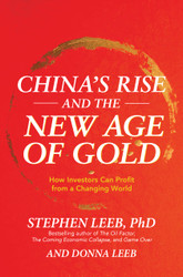 China's Rise and the New Age of Gold