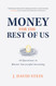Money for the Rest of Us