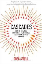 Cascades: How to Create a Movement that Drives