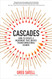 Cascades: How to Create a Movement that Drives