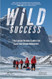 Wild Success