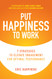 Put Happiness to Work