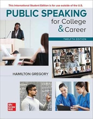 Public Speaking for College & Career Hamilton Gregory