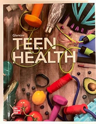 Glencoe Teen Health Student ed