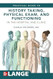 Lange's Practical Guide to History Taking Physical Exam and
