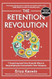 The Retention Revolution