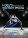 Hole's Essentials of Human Anatomy & Physiology