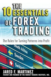 The 10 Essentials of Forex Trading