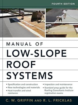 Manual of Low-Slope Roof Systems 4E