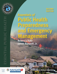 Essentials of Public Health Preparedness and Emergency