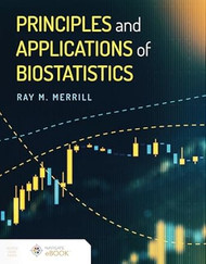 Principles and Applications of Biostatistics