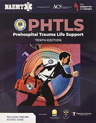 PHTLS: Prehospital Trauma Life Support: .